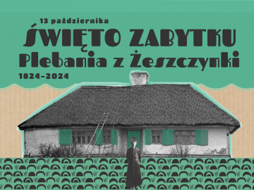 Miniaturka artykułu ŚWIĘTO ZABYTKU <BR> Plebania z Żeszczynki <br> 13.10.2024r.