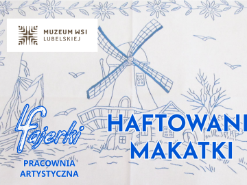 Miniaturka artykułu ZAPRASZAMY NA WARSZTATY Z RĘKODZIEŁA