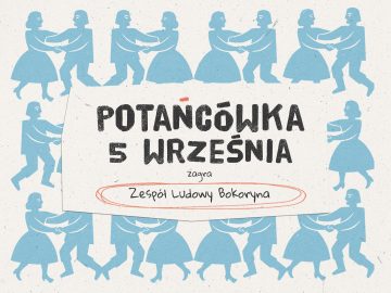 Miniaturka artykułu POTAŃCÓWKA z Zespołem Bokoryna