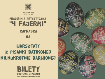 Miniaturka artykułu WIELKANOCNE WARSZTATY W MUZEUM WSI LUBELSKIEJ